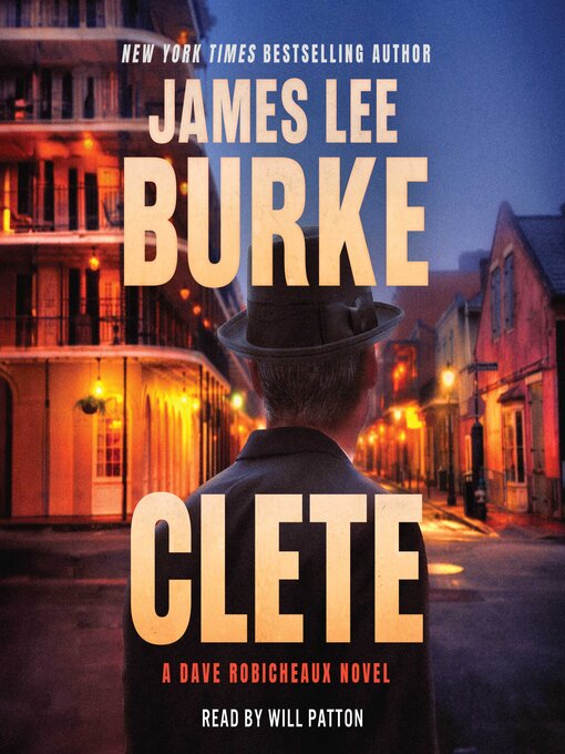 Title details for Clete by James Lee Burke - Wait list